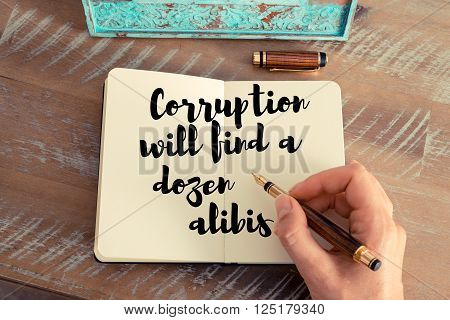 Handwritten quote Corruption will find a dozen alibis