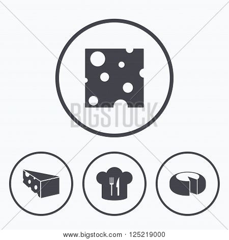 Cheese icons. Round cheese wheel sign. Sliced food with chief hat symbols. Icons in circles.
