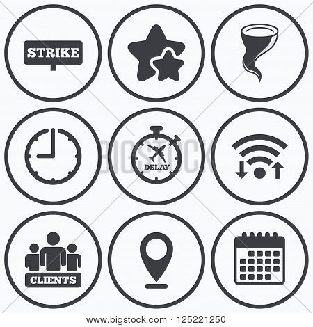 Clock, wifi and stars icons. Strike icon. Storm bad weather and group of people signs. Delayed flight symbol. Calendar symbol.