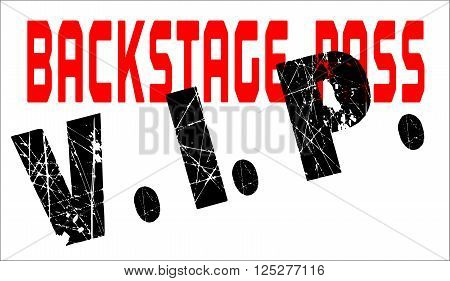 A typical VIP back stage pass badge