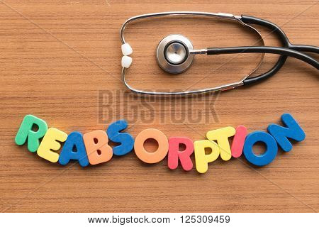 Reabsorption Medical Word