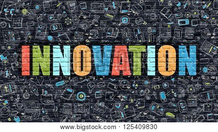 Innovation Concept. Modern Line Style Illustration. Multicolor Innovation Drawn on Dark Brick Wall. Doodle Icons. Doodle Design Style of  Innovation Concept. Innovation on Dark Brick Wall. Innovation.