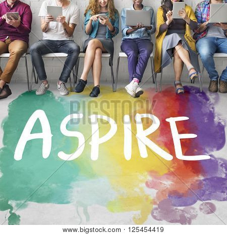 Ambition AIm Aspire Goals Motivation Aspirations Concept