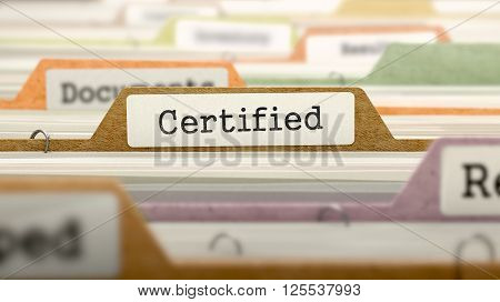Certified Concept. Colored Document Folders Sorted for Catalog. Closeup View. Selective Focus. 3D Render.