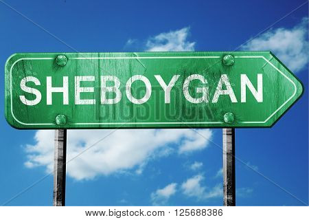 sheboygan road sign on a blue sky background