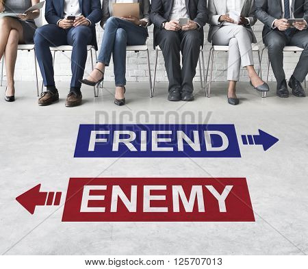 Friend Enemy Opposite Adversary Dilemma Choice Concept