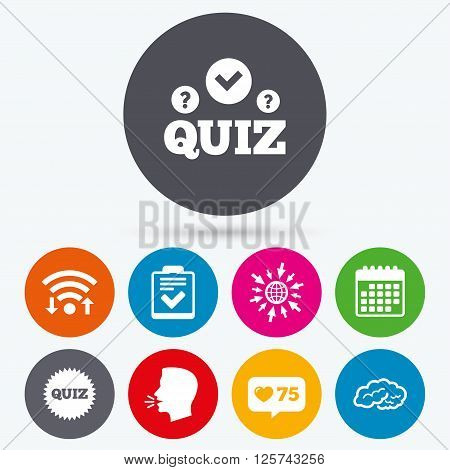 Wifi, like counter and calendar icons. Quiz icons. Human brain think. Checklist symbol. Survey poll or questionnaire feedback form. Questions and answers game sign. Human talk, go to web.