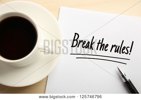 Break The Rules