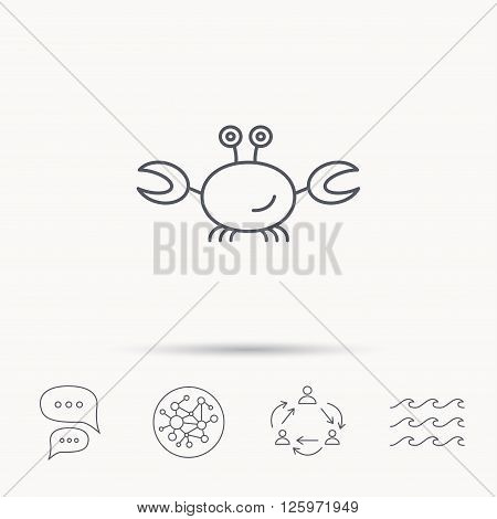 Crab icon. Cancer shellfish sign. Wildlife symbol. Global connect network, ocean wave and chat dialog icons. Teamwork symbol.