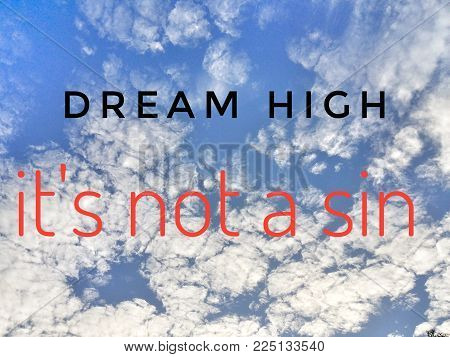 Motivational and inspirational quote 