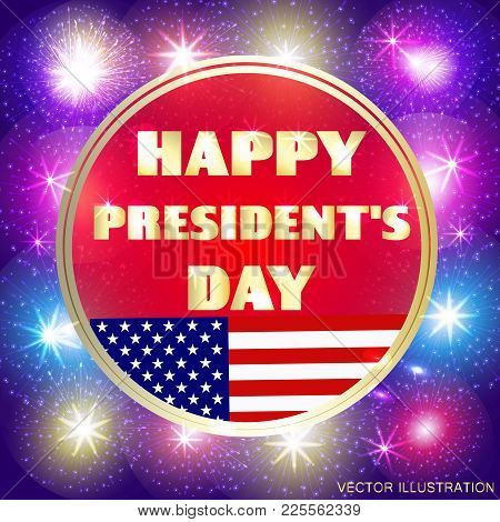 Happy Presidents Day Background. Brightly Colorful Illustration. Illustration Design For Greeting Ca