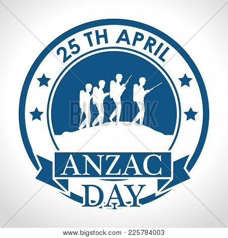 Anzac Day With Silhouette Soldiers In The Field Vector Illustration Graphic Design