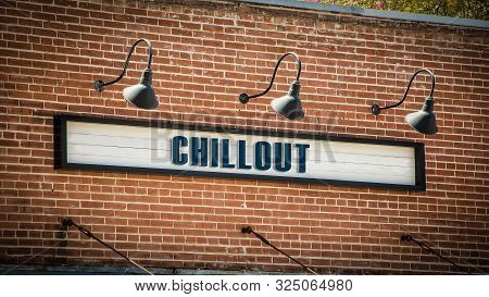 Street Sign The Direction Way To Chillout