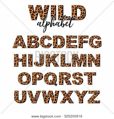 Vector Capital Letter Alphabet With Wild Leopard Skin Print Isolated On White Background. Letters Of