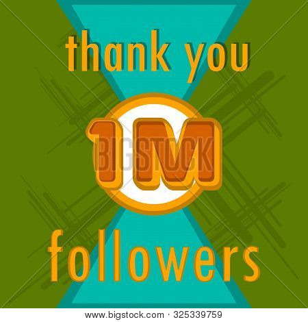 1m Followers Banner. Thank Subscription - Vector Illustration