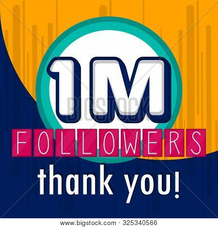 1m Followers Banner. Thank Subscription - Vector Illustration