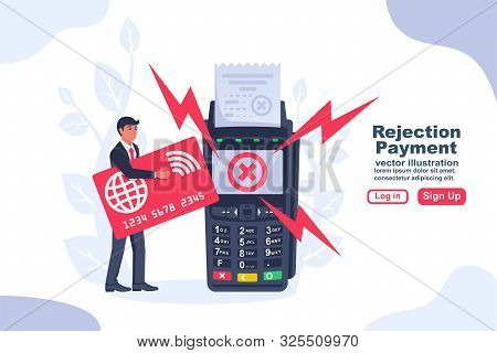 Rejected Payment Nfc Concept. Landing Page Contactless Terminal. Modern Man Uses Technology. Vector 