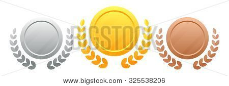 Medals With A Wreath Vector Illustration Eps 10. Champions Award. Set Of Medals Gold, Silver, Bronze