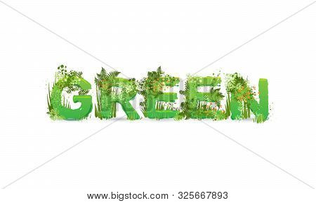 Vector Illustration Of Word Green With Capital Letters Stylized As A Rainforest, With Green Branches