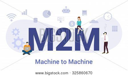 M2m Machine To Machine Concept With Big Word Or Text And Team People With Modern Flat Style - Vector