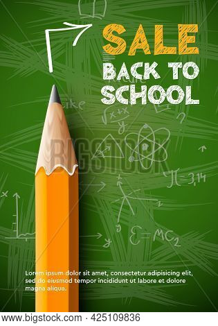 Back To School Sale Poster, Pencil On Green Chalkboard Background. Vector Illustration.
