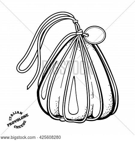 Italian Cheese Provolone. Outline Doodle Style Illusration For Cafe, Bakery, Restaurant Menu Or Logo