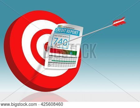 An Arrow Is Stuck In The Bullseye Of A Red And White Striped  Target And A Credit Report With A High