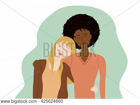 Vector Illustration Of Two Young Women, White And Afro Amrican, Hugging Each Other. Concept Sisterho