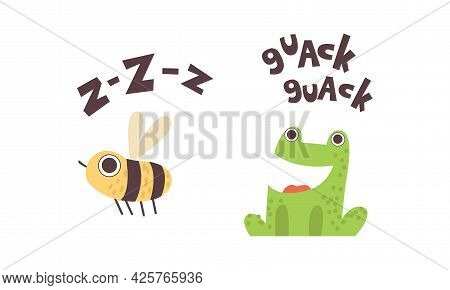 Cute Animals Making Sounds Set, Adorable Bee, Frog Saying Zzz And Quack Cartoon Vector Illustration