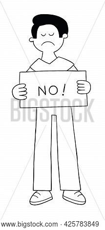 Cartoon Man Holding No Sign, Svector Illustration. Black Outlined And White Colored.
