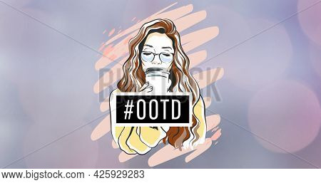 Composition of drawing of woman drinking coffee with text ootd on blue background. holiday fashion and cool summer styles.