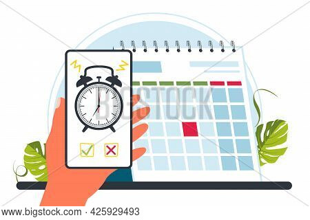 Calendar, Alarm Clock. Time Management Concept, Deadline. Appointment, Important Date Concept. Alarm