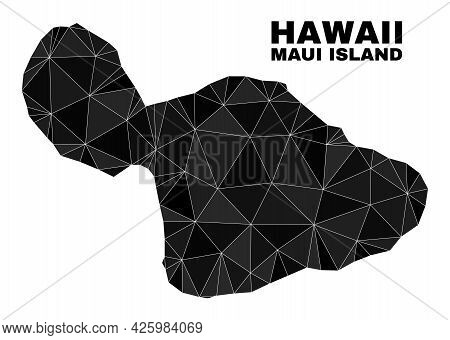 Low-poly Maui Island Map. Polygonal Maui Island Map Vector Is Filled With Chaotic Triangles. Triangu