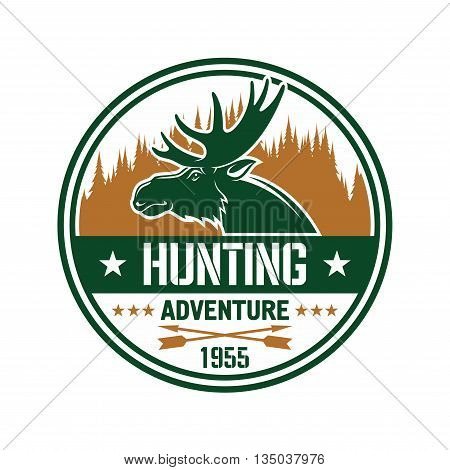 Profile of an elk with large antlers against brown silhouette of forest skyline round badge with caption Hunting Adventure, flanked by stars and crossed arrows. Use as hunting club insignia design