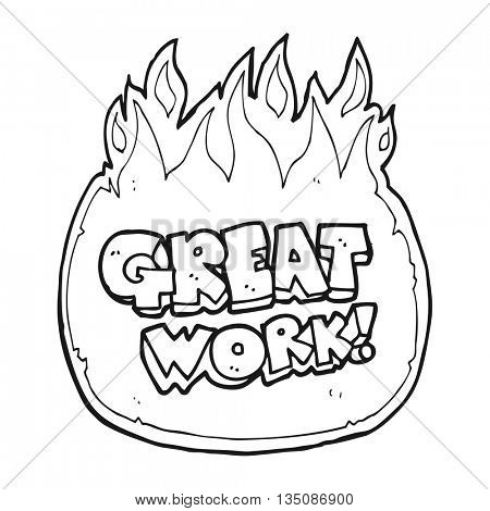 great work freehand drawn black and white cartoon symbol