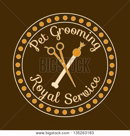 Dog grooming royal service. Vector logo label for pet grooming shopvet hairdresser