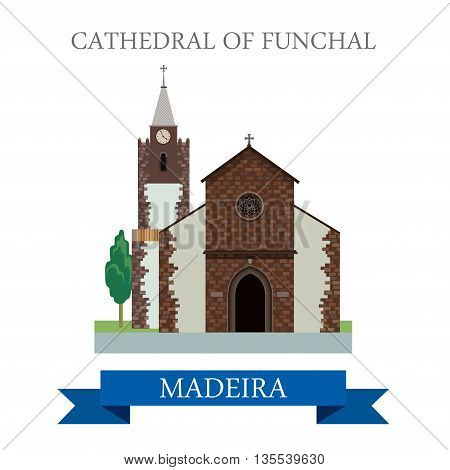 Cathedral of Funchal in Madeira Flat cartoon vector illustration