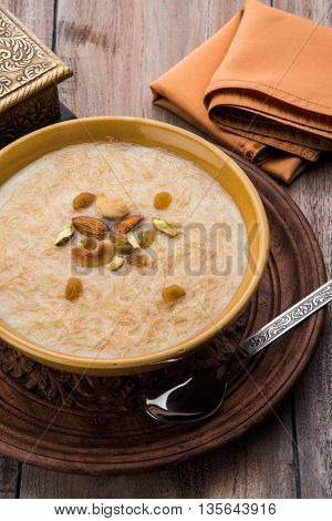 sweet Kheer or khir payasa, gil-e-firdaus, fereni also known as Sheer Khurma Seviyan, popular sweet dish