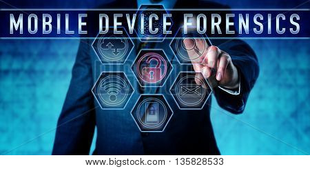 Examiner pressing MOBILE DEVICE FORENSICS on an interactive touch screen. Information technology metaphor and law enforcement concept for a form of digital forensics focused on mobile devices.