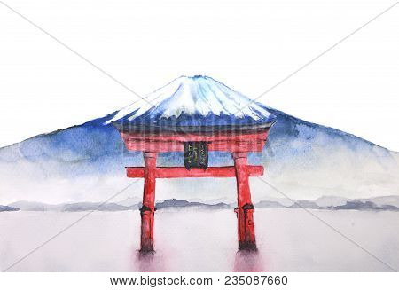 Watercolor Japanese Fuji Mountain And Torii Gate.