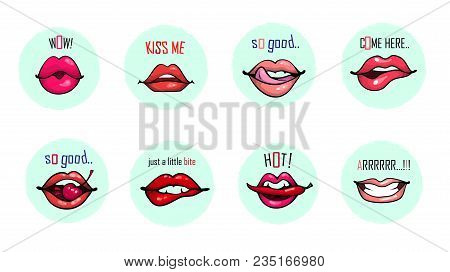 Lips With Phrases Collection Set, Sensual Hand Drawn Vector Illustration For Print Sticker Patch Bad