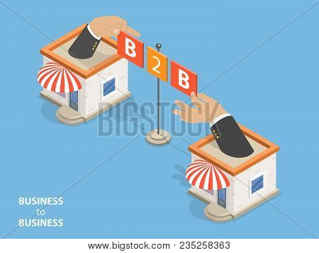 B2b Flat Isometric Vector. Concept Of Situation Where One Business Makes Commercial Transaction With