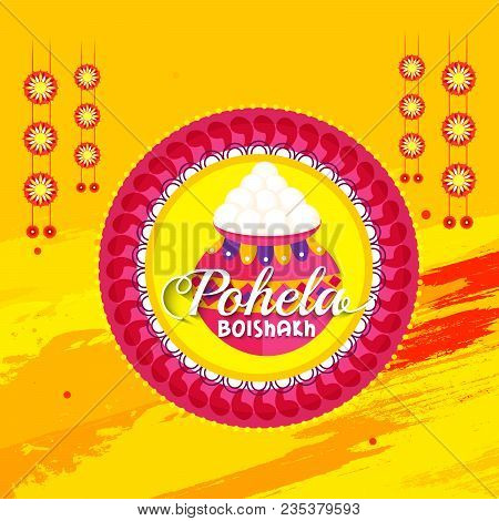 Poster Or Banner Of Bengali New Year Pohela Boishakh Greeting Card Background.