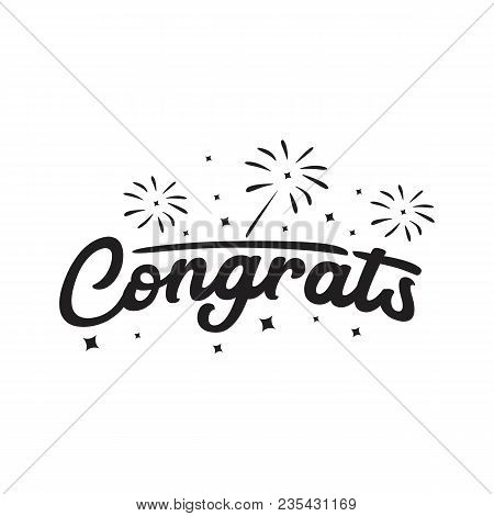 Congrats Hand Written Lettering For Congratulations Card, Greeting Card, Invitation, Poster And Prin