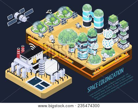 Space Colonization Terraforming Isometric Composition With Images Of Plants And Technical Facilities
