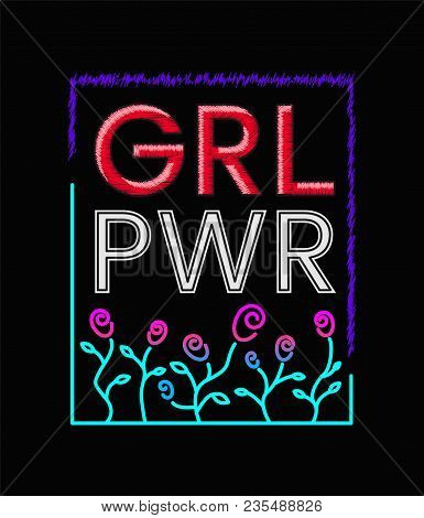 Girls Power Slogan Print Embroidery T-shirt. Feminist Slogan, Rock Print. Fashionable Slogan With Ro