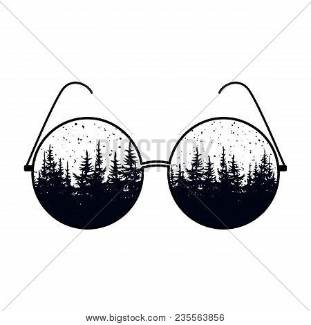 Textured Round Glasses With Pine Forest Inside Of Lenses. Typography Poster With Sunglasses And Tree