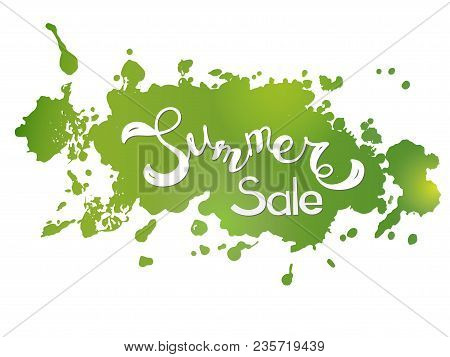 Message Summer Sale Green Bloth. Hand Lettring Isolated On White Background. It Is A Hand Drawn. Tex