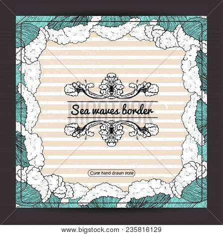 Marine Illustration. Hand Drawn Sea Waves Decoration. Cute Cartoon Style