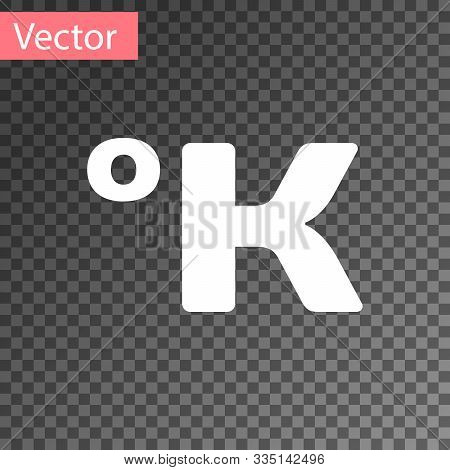White Kelvin Icon Isolated On Transparent Background. Vector Illustration